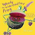 Wendy the Wide Mouthed Frog