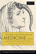 Anomalies & Curiosities of Medicine Volume One