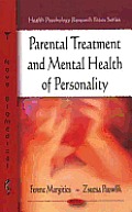 Parental Treatment and Mental Health of Personality