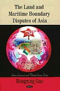 Land & Maritime Boundary Disputes of Asia