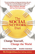 Social Network Diet Social Network Diet Change Yourself Change the World Change Yourself Change the World