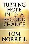 Turning Hope Into a Second Chance