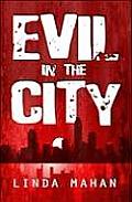 Evil in the City
