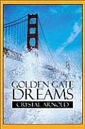 Golden Gate Dreams