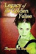 Legacy of the Golden Falise
