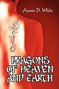 Dragons of Heaven and Earth