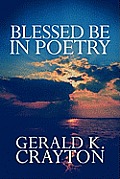 Blessed Be in Poetry