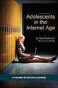 Adolescents in the Internet Age (PB)