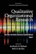 Qualitative Organizational Research, Best Papers from the Davis Conference on Qualitative Research, Volume 2 (PB)