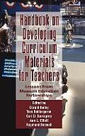 Handbook on Developing Online Curriculum Materials for Teachers: Lessons from Museum Education Partnerships (Hc)