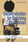 Decentralization for Satisfying Basic Needs: An Economic Guide for Policymakers (Revised Second Edition) (PB)