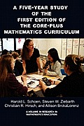 A 5-Year Study of the First Edition of the Core-Plus Mathematics Curriculum (PB)