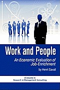 Work and People: An Economic Evaluation of Job Enrichment (PB)