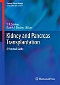 Kidney and Pancreas Transplantation: A Practical Guide