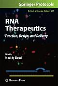 RNA Therapeutics: Function, Design, and Delivery