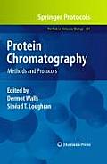 Protein Chromatography: Methods and Protocols