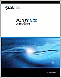SAS/Ets 9.22 User's Guide 4 Volume Set