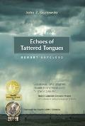 Echoes of Tattered Tongues Memory Unfolded