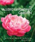 Allergy Fighting Garden Stop Asthma & Allergies with Smart Landscaping