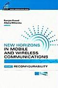New Horizons In Mobile and Wireless Communications
