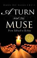 A Turn With The Muse