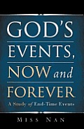 God's Events, Now and Forever