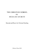The Christian School in Secular Society