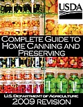 Complete Guide to Home Canning & Preserving Revised