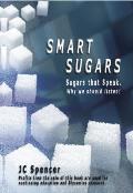 Smart Sugars