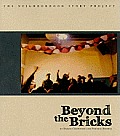 Beyond the Bricks (Neighborhood Story Project)