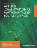 Applied Computational Mathematics in Social Sciences