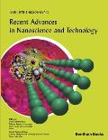Recent Advances in Nanoscience and Technology