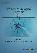 Frontiers in Clinical Drug Research: CNS and Neurological Disorders: Volume 1
