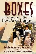 Boxes: The Secret Life of Howard Hughes