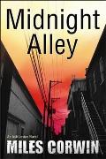 Midnight Alley, 2: An Ash Levine Thriller