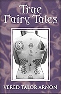 True Fairy Tales