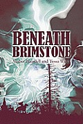 Beneath Brimstone