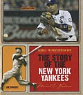 Story of the New York Yankees