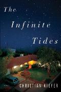 The Infinite Tides by Christian Kiefer