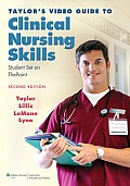 Taylor's Video Guide to Clinical Nursing Skills
