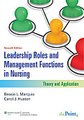 Leadership Roles & Management Functions in Nursing 7th edition