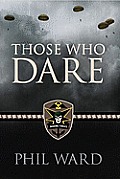 Those Who Dare