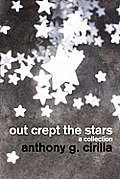 Out Crept the Stars: A Collection