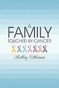 A Family Touched by Cancer