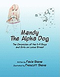 Mandy: The Alpha Dog: The Chronicles of the K-9 Boys and Girls on Locus Street