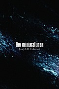 The Minimal Man