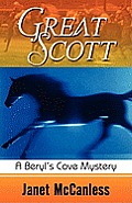 Great Scott: A Beryl's Cove Mystery