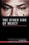 Other Side of Mercy A Killers Journey Across the American Divide