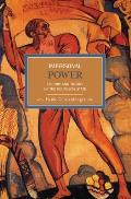 Impersonal Power: History and Theory of the Bourgeois State