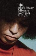 Black Power Mixtape 1967 1975